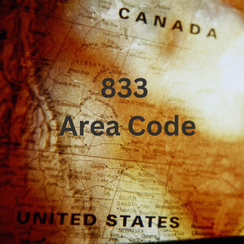 833 Area Code: North America